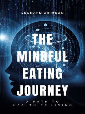 cover image of The Mindful Eating Journey